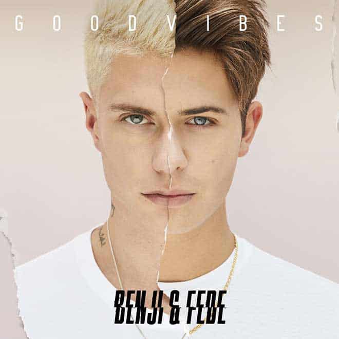 Good Vibes - album di Benji e Fede