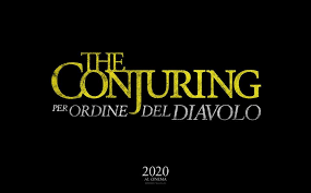 The Conjuring: Per Ordine Del Diavolo
