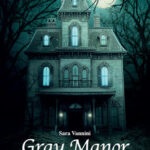 gray manor