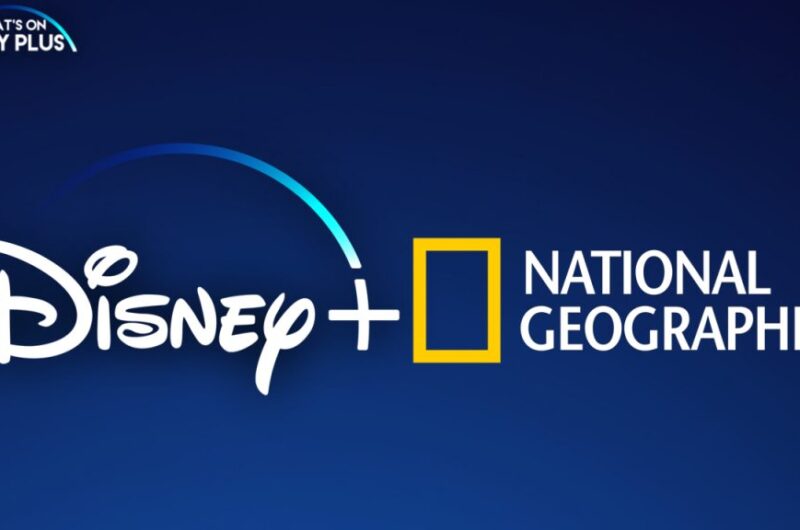 National Geographic su Disney +