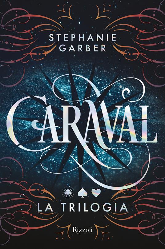 Caraval La trilogia - Stephanie Garber