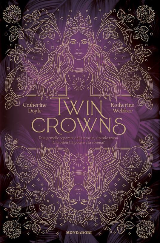 Twin crowns - Catherine Doyle, Katherine Webber - romantasy no spicy da leggere